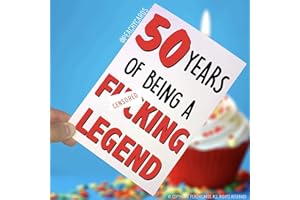 PEACHY ANTICS Zabawna karta na 50. urodziny dla dorosłych 50 Years of Being A F Legend 50. urodziny najlepszy przyjaciel syn brat rodzeństwo nowość przeklinanie PC249