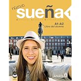 Nuevo Sue&ntilde;a 1. Libro del Alumno A1-A2 - Edici&oacute;n 2023: Vol. 1