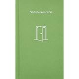Selbsterkenntnis: The School of Life