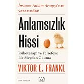 Anlamsızlık Hissi: Psikoterapi ve Felsefeye Bir Meydan Okuma