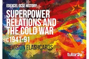 Edexcel GCSE History Superpower Relations and the Cold War c1941-91 Revision Flashcards | for the 2025 and 2026 exams (tutor2u Edexcel GCSE History)