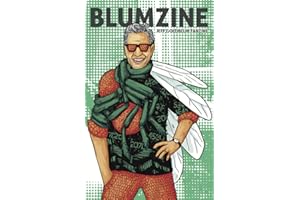 Blumzine: The Jeff Goldblum Fanzine (Hilarious Pop Culture Fan Anthologies by Big Mood Zines)