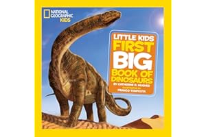 Little Kids First Big Book of Dinosaurs (National Geographic Kids)