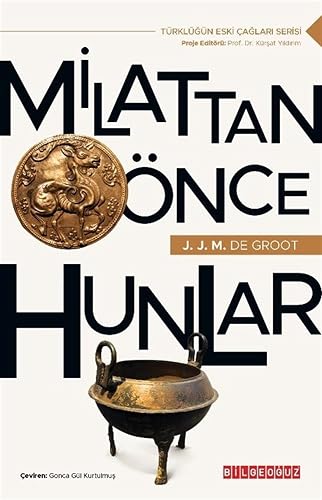 MİLATTAN ÖNCE HUNLAR