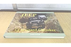 Jeep: CJ to Grand Cherokee (Collector's Guides)