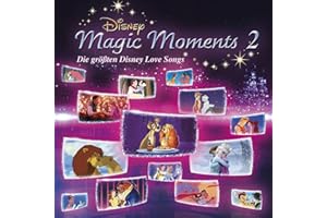 Disney Magic Moments 2 - Grö Disney Love Songs (Walt Disney Records)