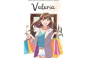 Valeria: Storia e identità di un nome tra passato e presente
