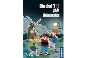 Die drei ??? Kids, 93, Die Geistermühle