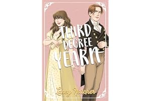 Third Degree Yearn: A Second Chance Historical Romance (Bartholomew series)