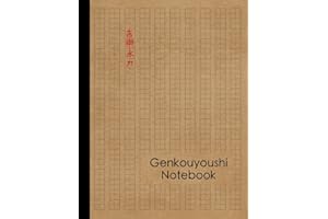 Genkouyoushi Notebook: Large Japanese Kanji Practice Notebook - Writing Practice Book For Japan Kanji Characters and Kana Scripts
