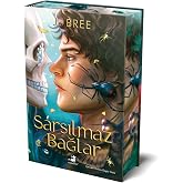 Sarsılmaz Bağlar (Ciltli)