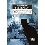 Lo strano caso del Dottor Jekyll e Mister Hyde. Ediz. integrale