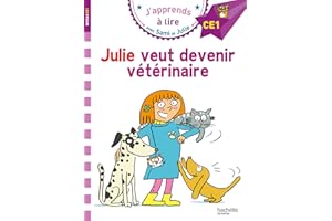 HACHETTE FLE Sami et Julie CE1 Julie veut devenir vétérinaire