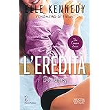L'eredità. The legacy