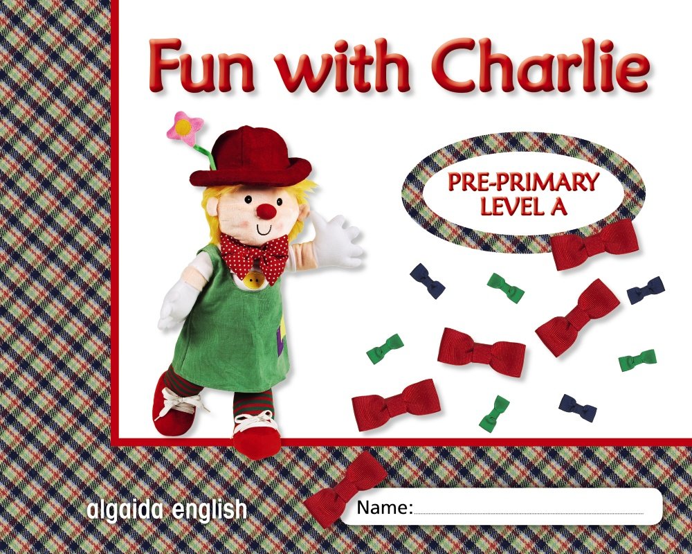 Fun with Charlie. Level A. Proyecto de inglés. Educación Infantil