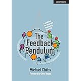 The Feedback Pendulum: A manifesto for enhancing feedback in education