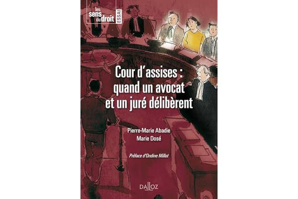 La cour d'assise : quand un avocat et un juré délibèrent