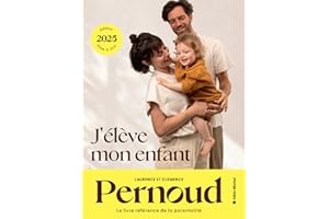 J'élève mon enfant - édition 2025
