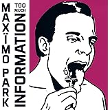 Too Much Information