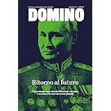 Domino. Rivista sul mondo che cambia. Ritorno al futuro. Numero 1 - 2022