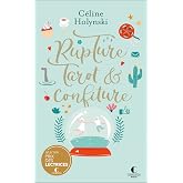 Rupture, tarot & confiture