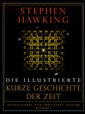 Download Die illustrierte Kurze Geschichte der Zeit: (aktualisierte und erweiterte Ausgabe) Download Die illustrierte Kurze Geschichte der Zeit: (aktualisierte und erweiterte Ausgabe)