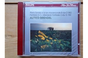 Schubert: Piano Sonata D.960, Wanderer Fantasie D.760