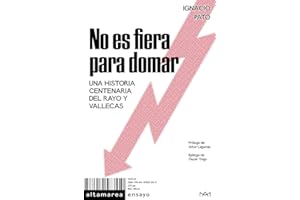 No es fiera para domar: Una historia centenaria del Rayo y Vallecas: 35 (Ensayo)