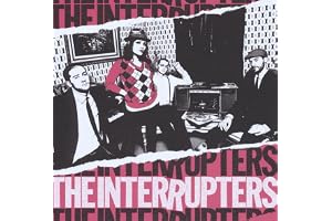 The Interrupters