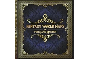 Fantasy World Maps for Game Master: 50 Unique and Customizable Regional Maps for Tabletop Role-Playing Games (RPG Maps for Game Master)