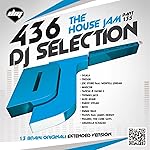 DJ Selection 436 - The House Jam > Part 135