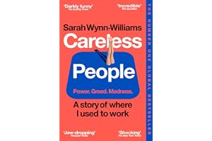 Careless People: The #1 Sunday Times bestselling memoir that Meta doesn't want you to read (English Edition)
