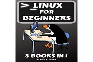 Linux for Beginners: 3 Books in 1