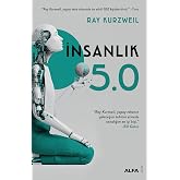 İnsanlık 5.0: Yapay Zeka ile Kaynaştığımızda