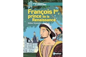 François Ier, prince de la Renaissance: 10