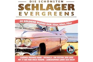 Die schönsten Schlager Evergreens; 40 Oldies der 50er; 60er, 70er; Connie Francis; Bill Ramsey; Nina und Mike; Rex Gildo; Bruce Low; Flippers; Freddy Quinn; Chris Roberts; Peter Kraus; Peter Alexander
