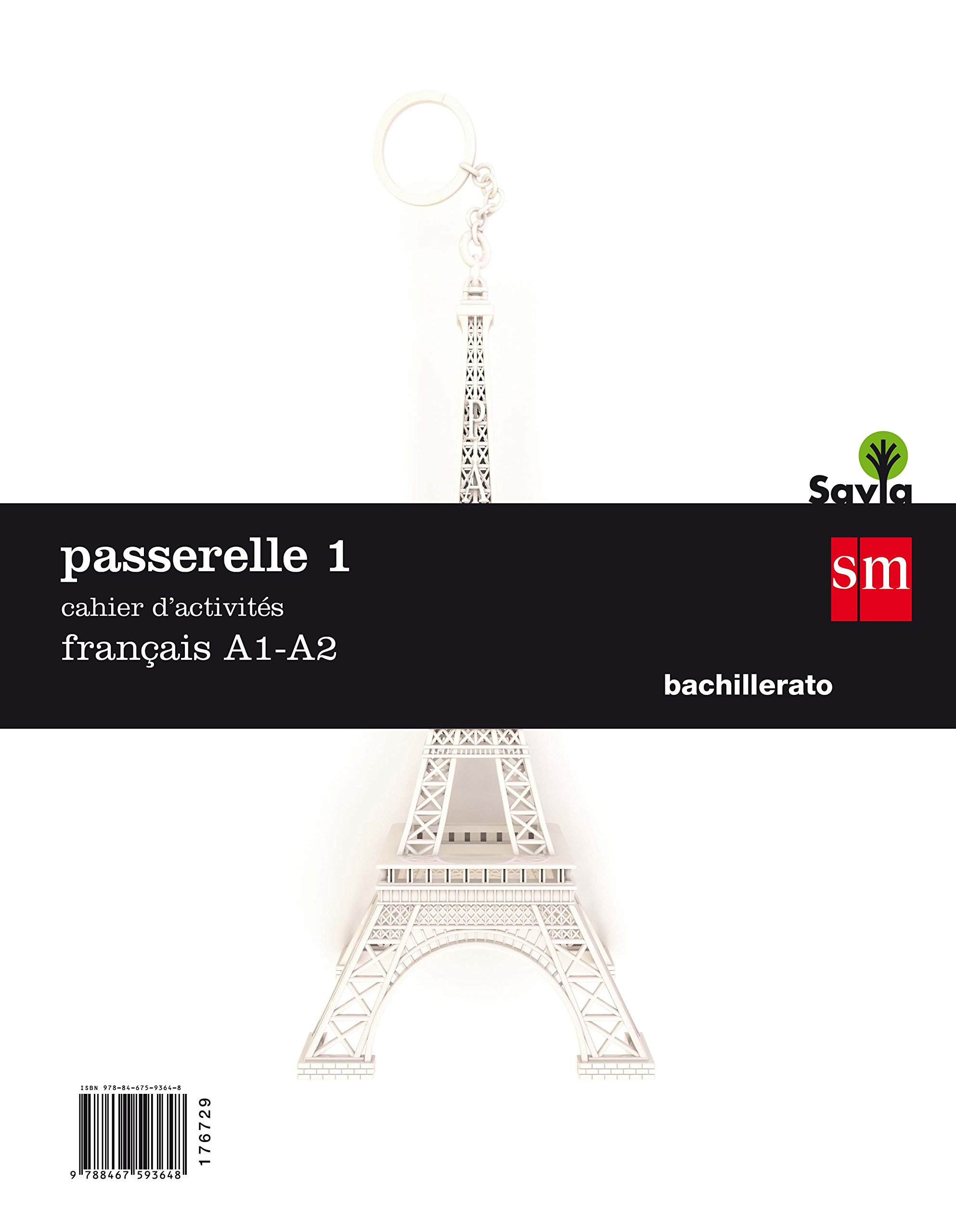 Passarelle 1. Cahier dŽactivités: Français A1-A2