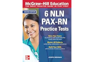 McGraw-Hill Education 6 NLN PAX-RN Practice Tests, Second Edition (TEST PREP)