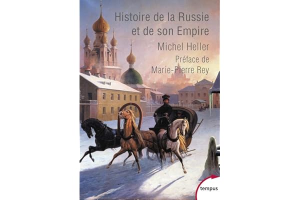 Histoire de la Russie et de son Empire