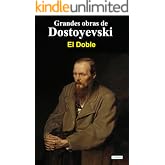 El Doble - Dostoyevski (Grandes obras de Dostoyevski)