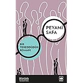 Bir Teredd&uuml;d&uuml;n Romanı