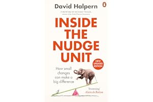 Inside the Nudge Unit: How small changes can make a big difference