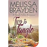 Two to Tangle: 2 (A Tangle Valley Romance)