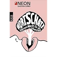 Wortschatz: 698 neue Worte für alle Lebenslagen