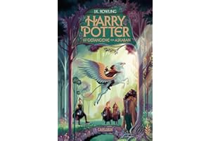 Harry Potter und der Gefangene von Askaban (Harry Potter 3): Neuausgabe des Kinderbuch-Klassikers ab 10 Jahren über den bekanntesten Zauberer der Welt