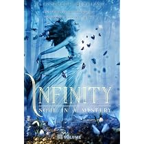 Infinity - Soul in a mystery: 3 : Cigalino, Alessandra, Bagordo ...