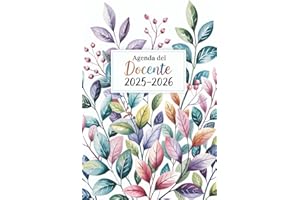 Agenda insegnante 2025 2026: Diario del docente settimanale e mensile , agosto to luglio , Pianificare e organizzare l'anno scolastico