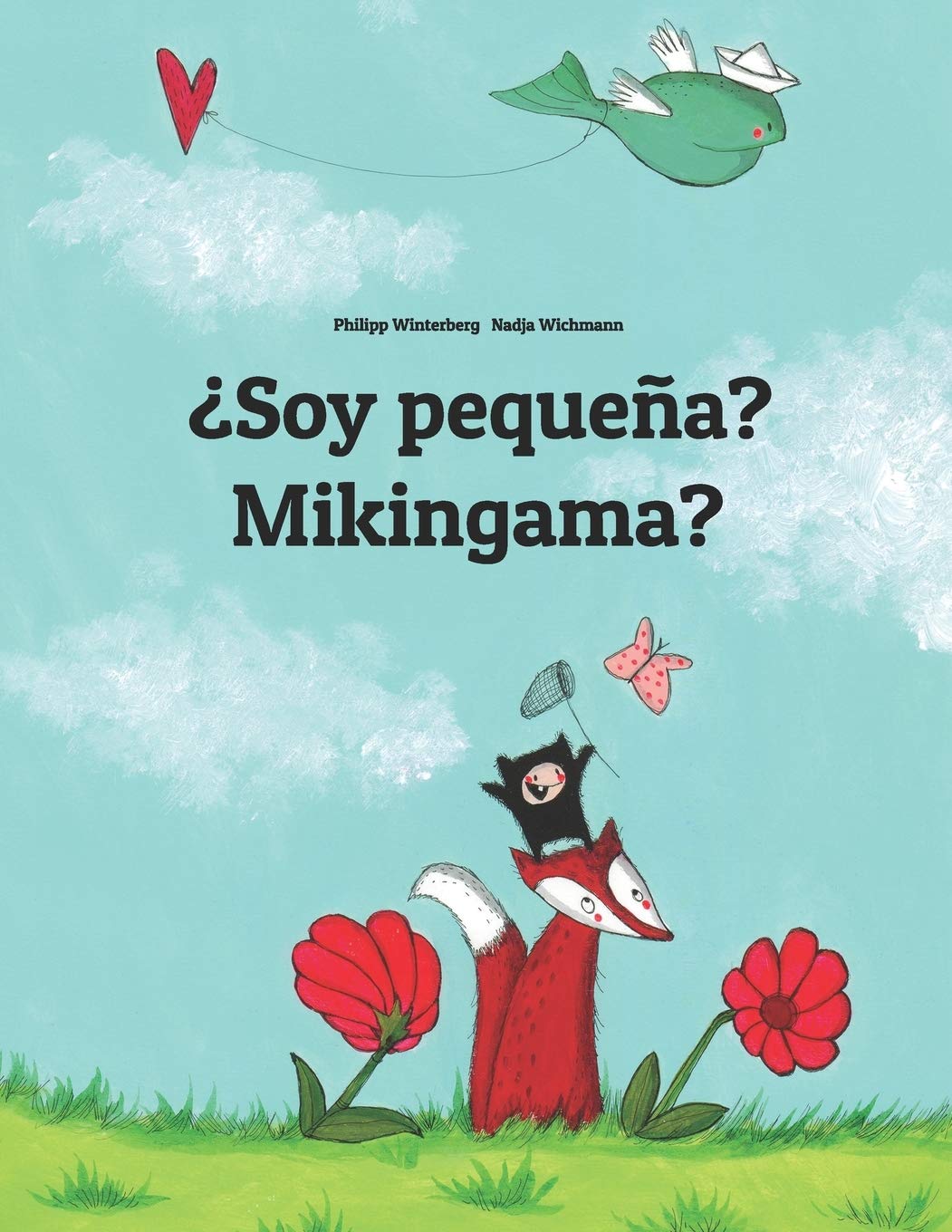 ¿Soy pequeña? Mikingama?: Libro infantil ilustrado español-groenlandés
