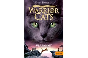Warrior Cats - Die Macht der Drei. Verbannt: Staffel III, Band 3 (Warrior Cats, Staffel 3: Die Macht der Drei, 3)