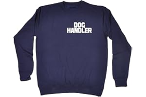 123t Funny Novelty Dog Handler Breast & Back Design - Sweatshirt